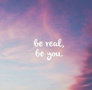Be REAL!